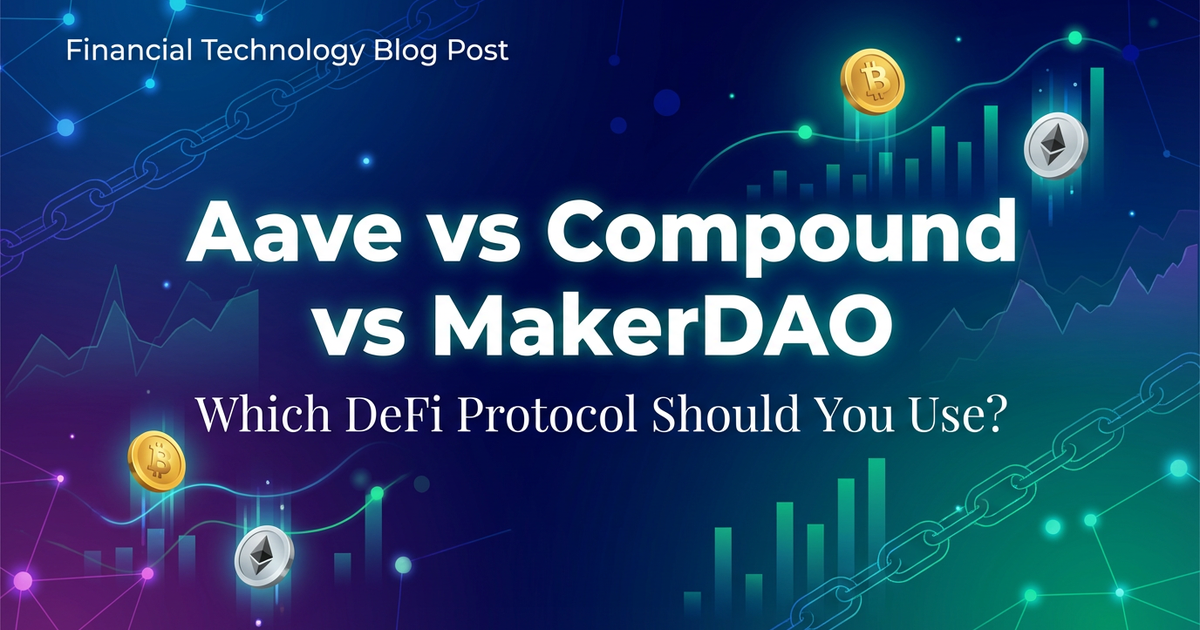 Aave vs Compound vs MakerDAO
